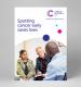 A5 leaflet covering cancer screening and the importance of early diagnosis